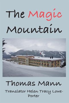 The Magic Mountain - Mann, Thomas