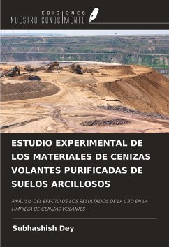 Cover ESTUDIO EXPERIMENTAL DE LOS MATERIALES DE CENIZAS VOLANTES PURIFICADAS DE SUELOS ARCILLOSOS