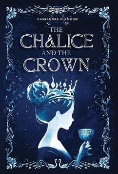 The Chalice and the Crown - Flamouri, Kassandra