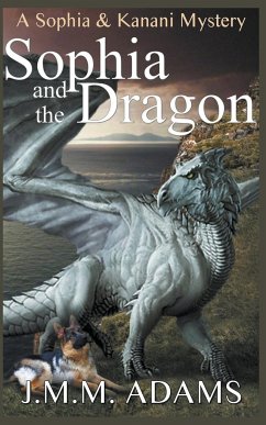 Sophia and the Dragon - Adams, Jmm