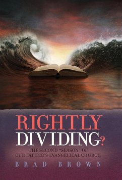 Rightly Dividing? - Brown, Brad