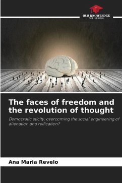 The faces of freedom and the revolution of thought - Revelo, Ana Maria