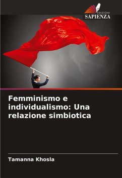 Cover Femminismo e individualismo: Una relazione simbiotica