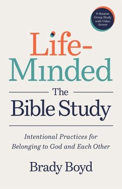 Life-Minded, the Bible Study - Boyd, Brady