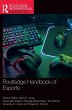 Routledge Handbook of Esports - Bild 1