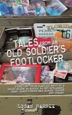 Tales from an Old Soldier's Footlocker