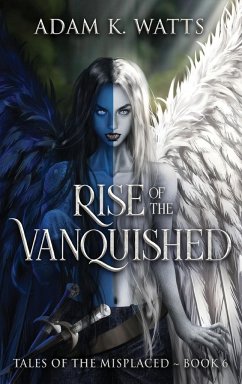 Rise of the Vanquished - Watts, Adam K.