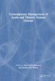 Contemporary Management of Acute and Chronic Venous Disease