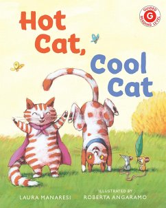 Hot Cat, Cool Cat - Manaresi, Laura