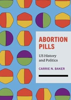 Abortion Pills - Baker, Carrie N