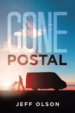 Gone Postal - Olson, Jeff