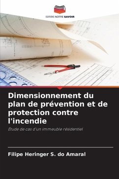 Dimensionnement du plan de prévention et de protection contre l'incendie - Heringer S. do Amaral, Filipe