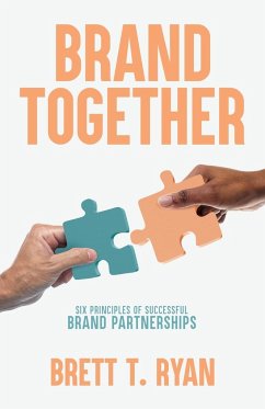 Brand Together - Ryan, Brett T