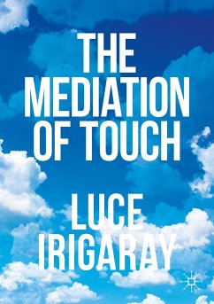 The Mediation of Touch (eBook, PDF) - Irigaray, Luce