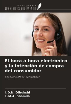 Cover El boca a boca electrónico y la intención de compra del consumidor