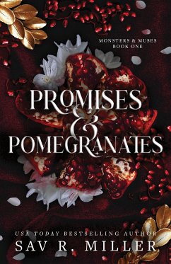 Promises and Pomegranates - Miller, Sav R.