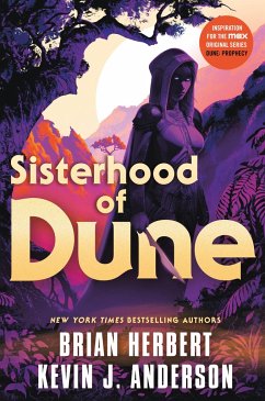 Sisterhood of Dune - Herbert, Brian; Anderson, Kevin J