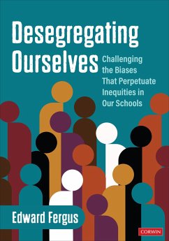 Desegregating Ourselves - Fergus, Edward A.