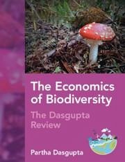 The Economics of Biodiversity - Dasgupta, Partha (University of Cambridge)