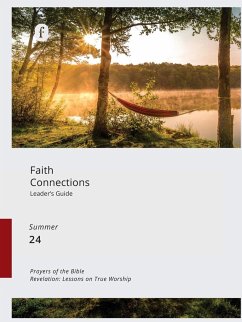 Faith Connections Adult Leader's Guide (June/July/August 2024) - The Foundry Publishing