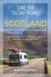 Take the Slow Road: Scotland 2nd edition - Bild 1