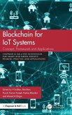 Blockchain for IoT Systems