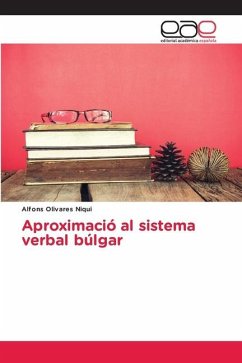 Aproximació al sistema verbal búlgar - Olivares Niqui, Alfons