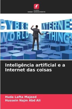 Inteligência artificial e a Internet das coisas - Majeed, Huda Lafta;Ali, Hussein Najm Abd