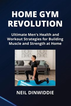 HOME GYM REVOLUTION - Dinwiddie, Neil