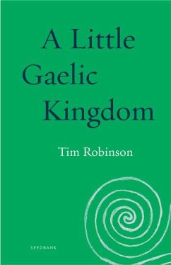 A Little Gaelic Kingdom - Robinson, Tim