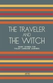 The Traveler And The Witch