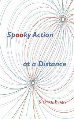 Spooky Action at a Distance - Evans, Stephen