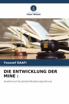 DIE ENTWICKLUNG DER MINE : - DAAFI, Youssef