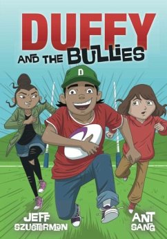 Duffy and the Bullies - Szusterman, Jeff