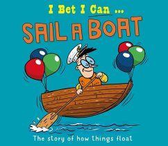 I Bet I Can: Sail a Boat - Jackson, Tom