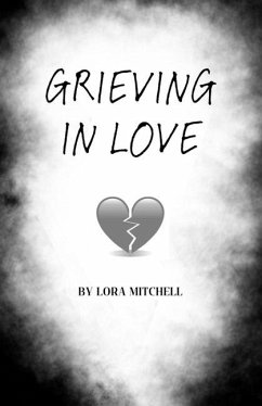 Grieving In Love - Mitchell, Lora