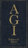 AGI Echoes of Forever AGI Echoes of Forever