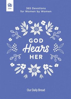 God Hears Her - Our Daily Bread