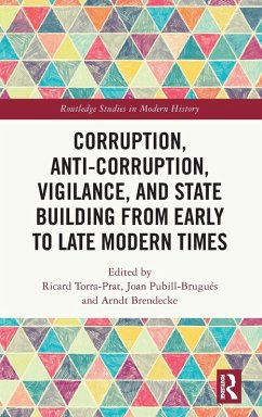 Cover Corruption, Anti-Corruption, Vigilance, and State Building from Early to Late Modern Times