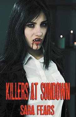 Killers at Sundown - Fears, Sara