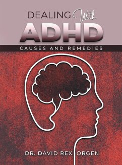 Dealing With ADHD - Orgen, David Rex