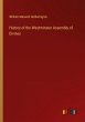 History of the Westminster Assembly of... - Bild 1
