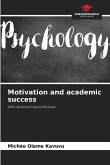 Motivation and academic success