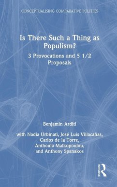 Is There Such a Thing as Populism? - Arditi, Benjamin