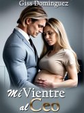 Mi vientre al ceo (eBook, ePUB) Mi vientre al ceo (eBook, ePUB)