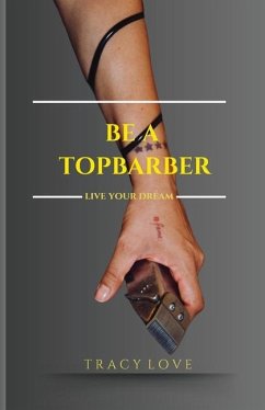 Be A Topbarber - Love, Tracy