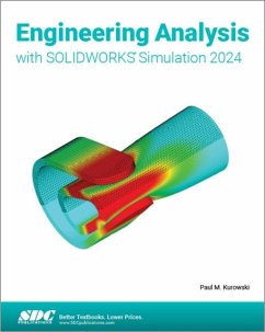 Engineering Analysis with SOLIDWORKS Simulation 2024 - Kurowski, Paul