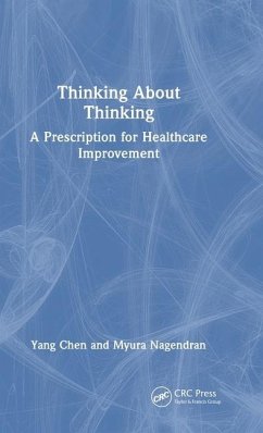 Thinking About Thinking - Nagendran, Myura; Chen, Yang