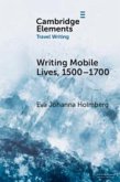 Writing Mobile Lives, 1500-1700