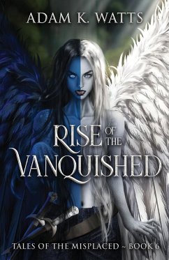 Rise of the Vanquished - Watts, Adam K.